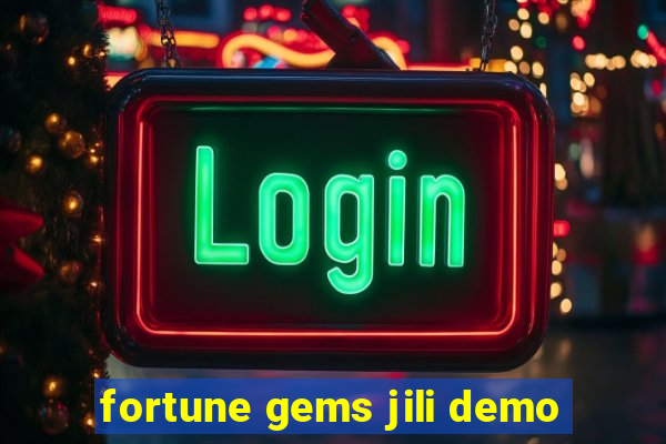 fortune gems jili demo